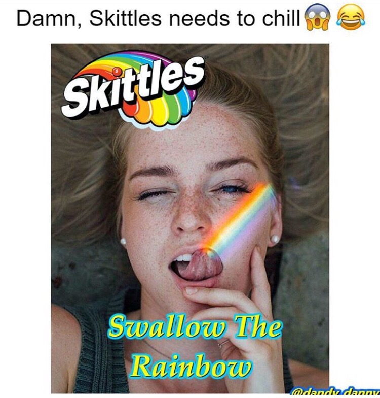 mouth - Damn, Skittles needs to chill Skittles Swallow The Rainbow adandndan