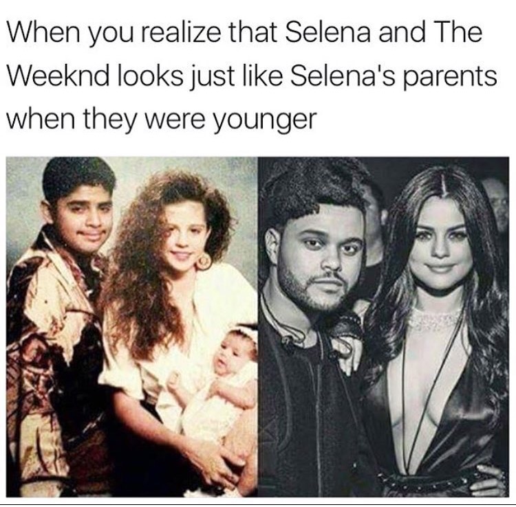 selena gomez the weeknd instagram - When you realize that Selena and The Weeknd looks just Selena's parents when they were younger