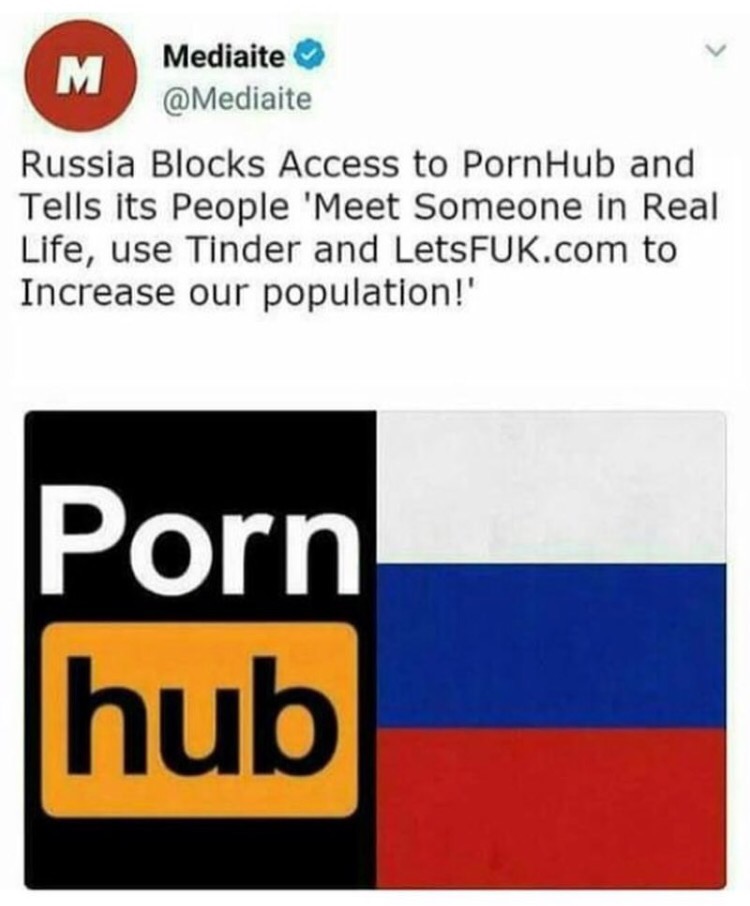 signage - M Mediaite Russia Blocks Access to PornHub and Tells its People 'Meet Someone in Real Life, use Tinder and LetsFUK.com to Increase our population!' Porn hub