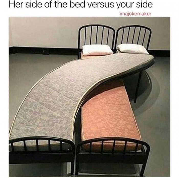 her side of the bed versus your side - Her side of the bed versus your side imajokemaker