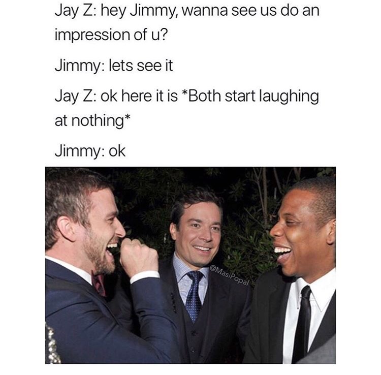 Jay-Z and Jimmy Kimmel meme about how he does nothing but laugh all the time.
