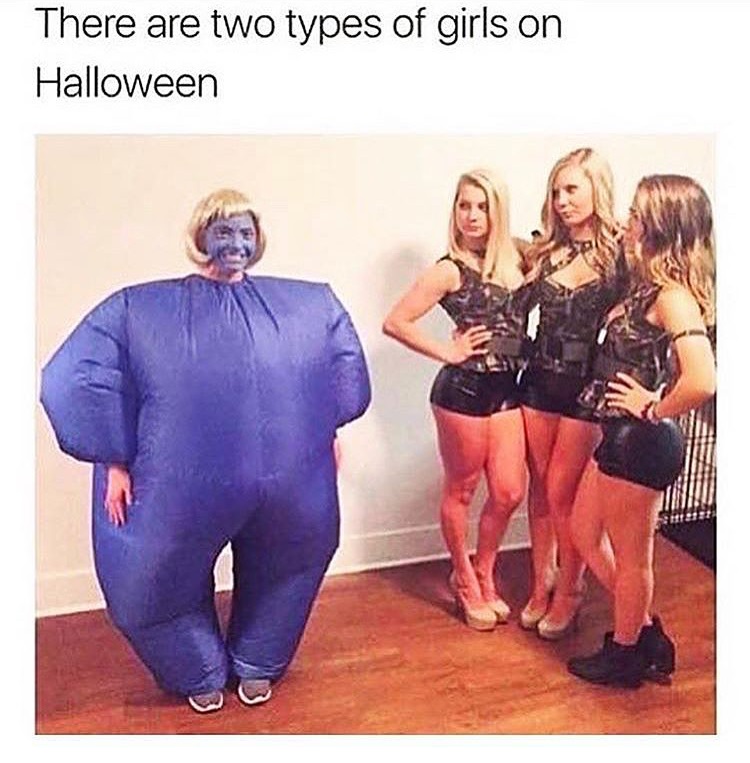 two types of girls on halloween - There are two types of girls on Halloween
