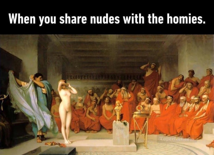 phryne before the areopagus - When you nudes with the homies.