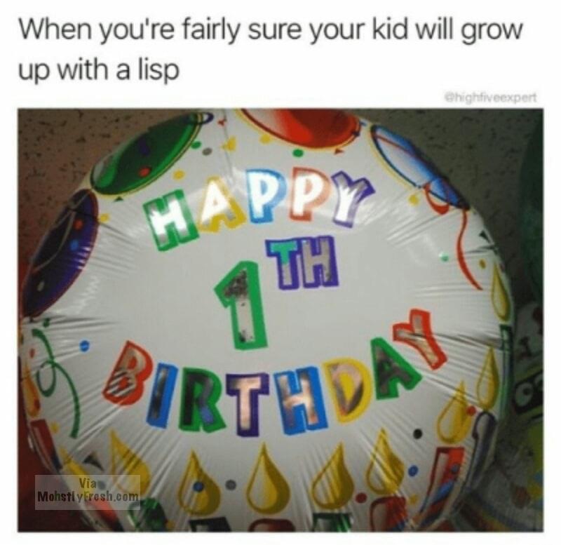 memes - world - When you're fairly sure your kid will grow up with a lisp highfiveexpert Pp Rth Mohstlyfresh.com