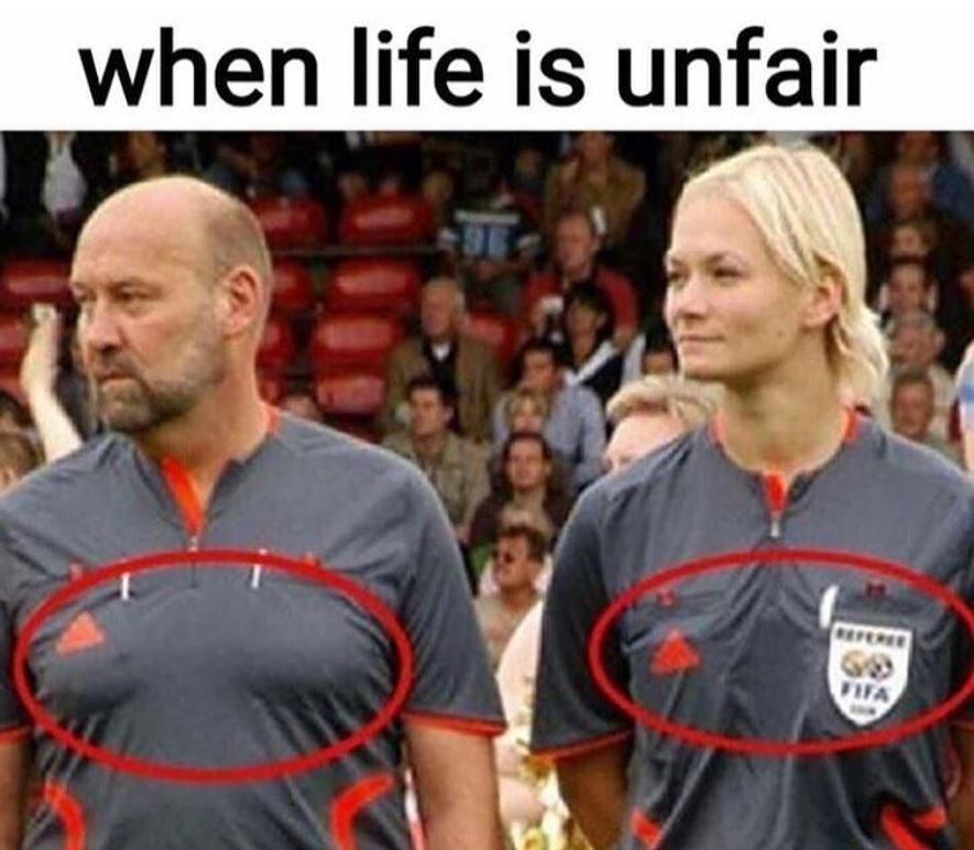 memes - life is unfair - when life is unfair