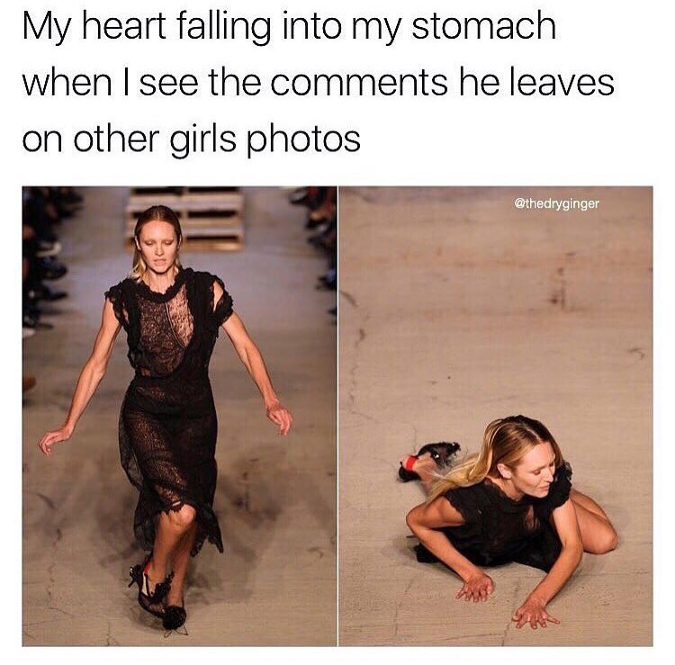 memes - falling hollywood stars - My heart falling into my stomach when I see the he leaves on other girls photos