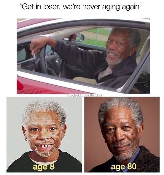 celebrities with tesla - "Get in loser, we're never aging again" on the block age 8 age 80