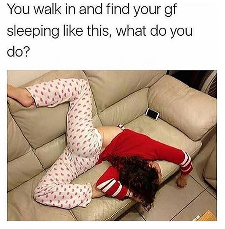 Sunday meme about finding your girlfriend sleeping in a crazy position