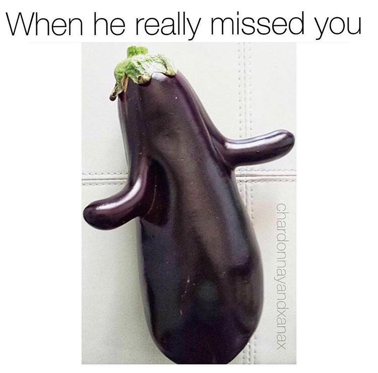 funny aubergine - When he really missed you chardonnayandxanax