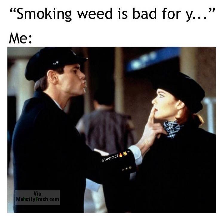 dumb and dumber i hate goodbyes - Smoking weed is bad for y... Me Via Mohstly Fresh.com
