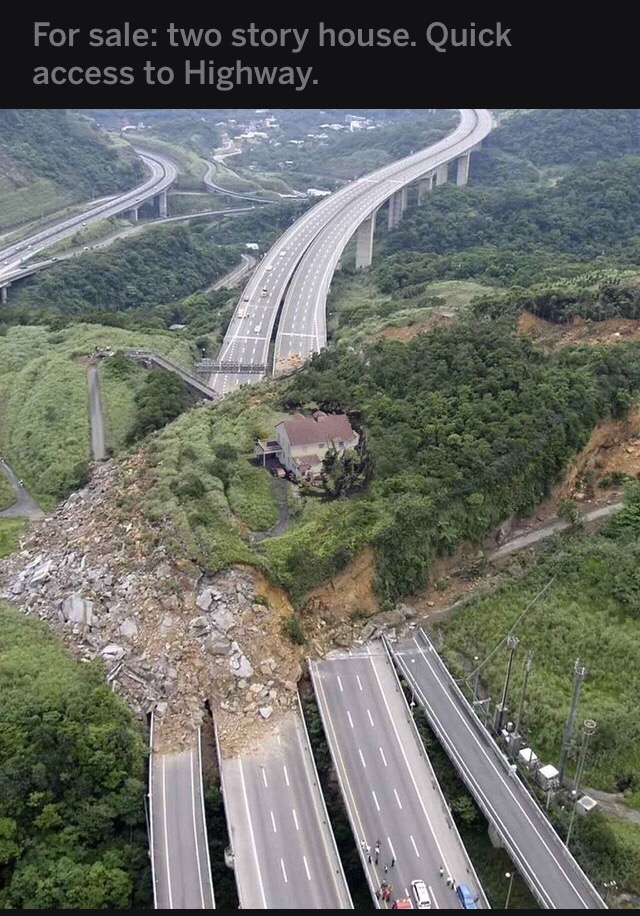 massive landslide - For sale two story house. Quick access to Highway.