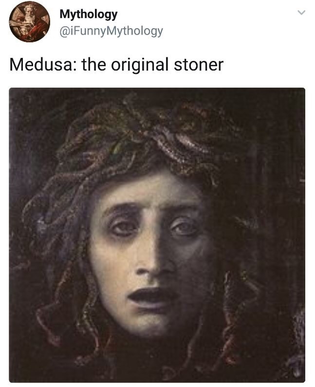 meme stream - arnold bocklin - Mythology Mythology Medusa the original stoner