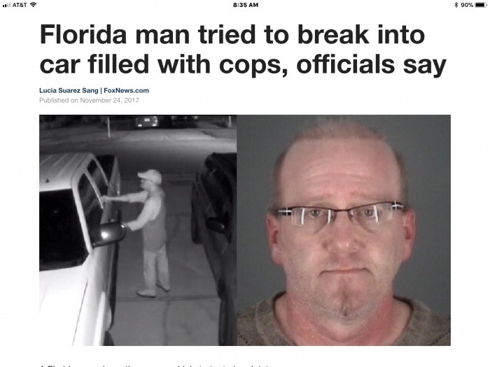 memes - hilarious florida man articles - .. At&T $ 90% Florida man tried to break into car filled with cops, officials say Lucia Suarez Sang FoxNews.com Published on