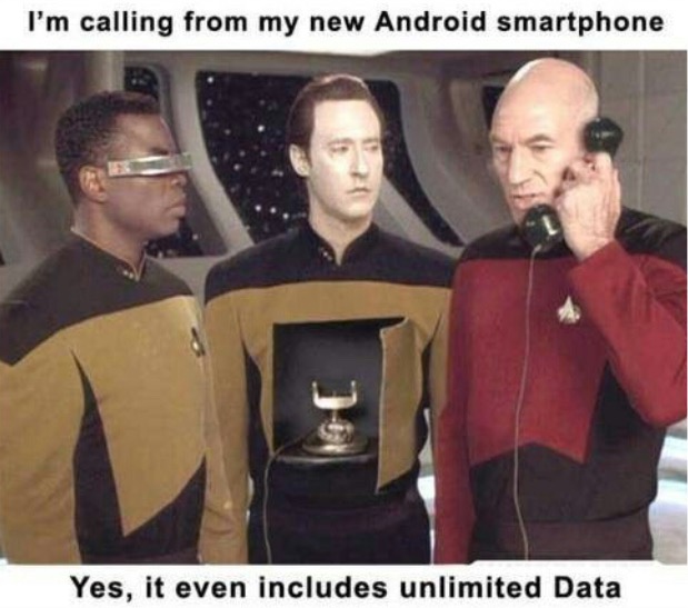 picard uses android - I'm calling from my new Android smartphone Yes, it even includes unlimited Data