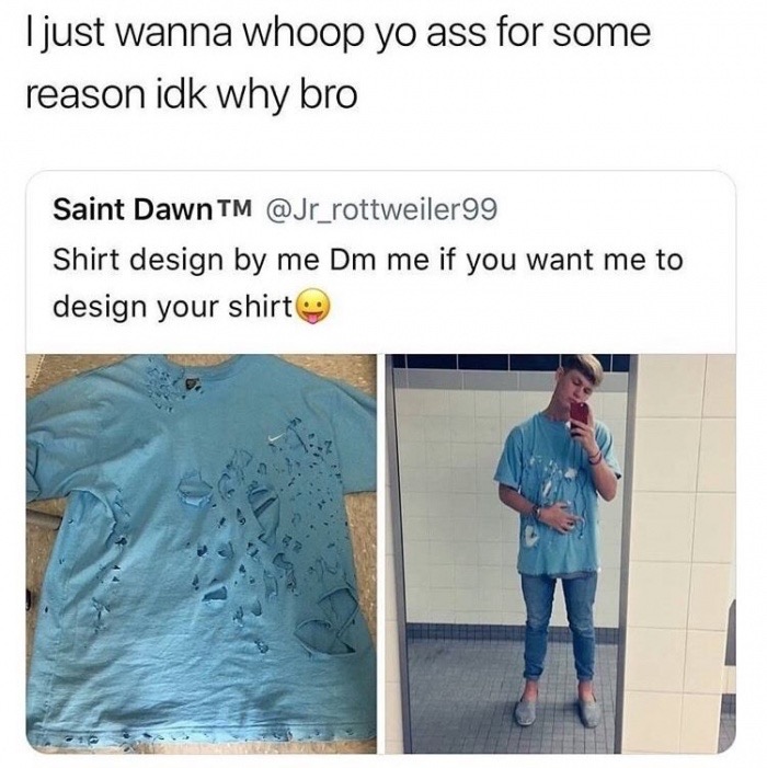 sleeve - I just wanna whoop yo ass for some reason idk why bro Saint Dawn Tm Shirt design by me Dm me if you want me to design your shirt
