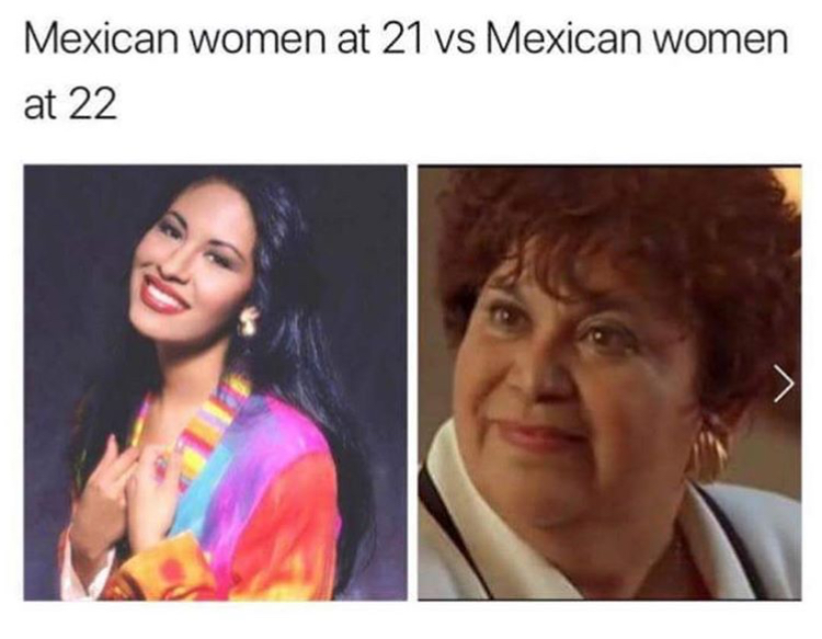 meme stream - yolanda saldivar actor - Mexican women at 21 vs Mexican women at 22