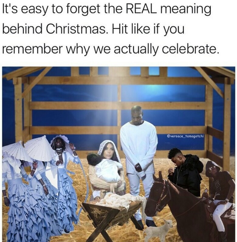 meme stream - presentation - It's easy to forget the Real meaning behind Christmas. Hit if you remember why we actually celebrate. eversace_tamagotchi