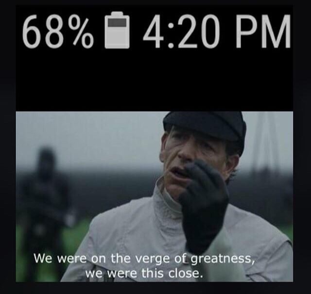 we were on the verge of greatness - 68% We were on the verge of greatness, we were this close.