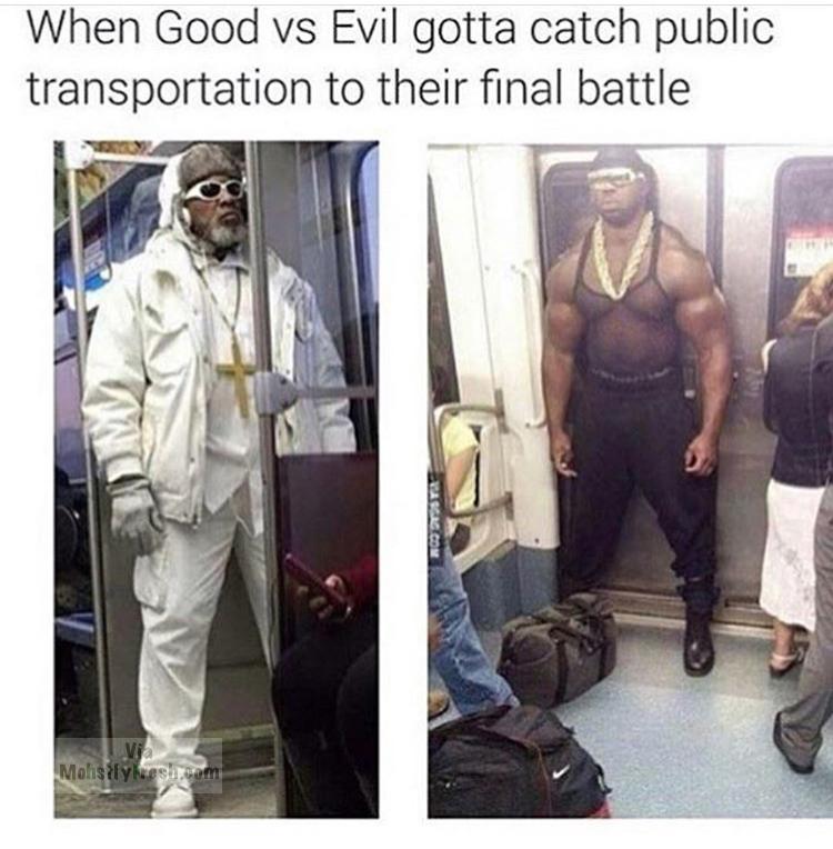 good vs evil gotta catch - When Good vs Evil gotta catch public transportation to their final battle Cargo Moliselykesi ger