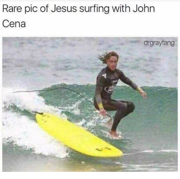 jesus surfing with his dad - Rare pic of Jesus surfing with John Cena drgrayfang