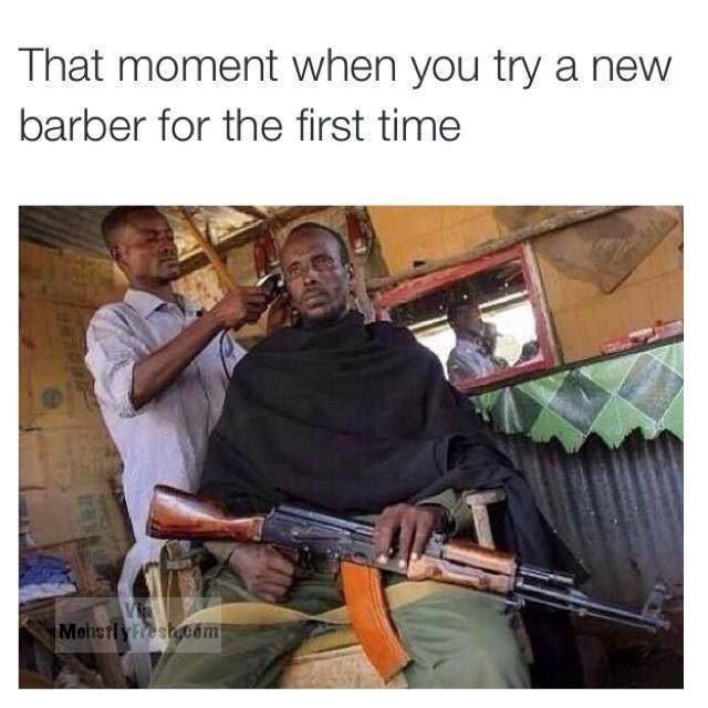 you try a new barber - That moment when you try a new barber for the first time Mohsilyhesh com