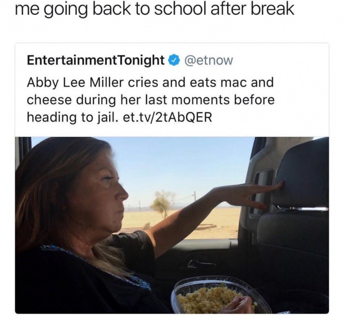 abby miller mac and cheese - me going back to school after break Entertainment Tonight Abby Lee Miller cries and eats mac and cheese during her last moments before heading to jail. et.tv2tAbQER