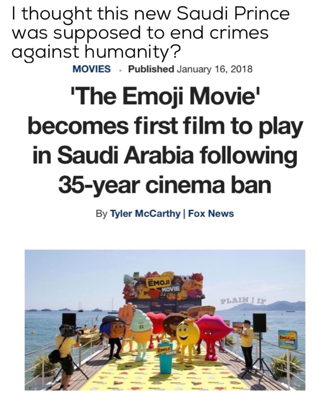 water resources - I thought this new Saudi Prince was supposed to end crimes against humanity? Movies Published 'The Emoji Movie' becomes first film to play in Saudi Arabia ing 35year cinema ban By Tyler McCarthy | Fox News Emoji Movie Plain | If Emo