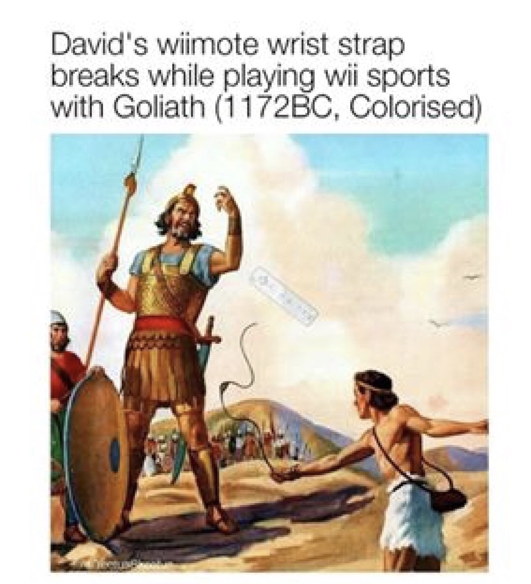 david vs goliath - David's wiimote wrist strap breaks while playing wii sports with Goliath 1172BC, Colorised