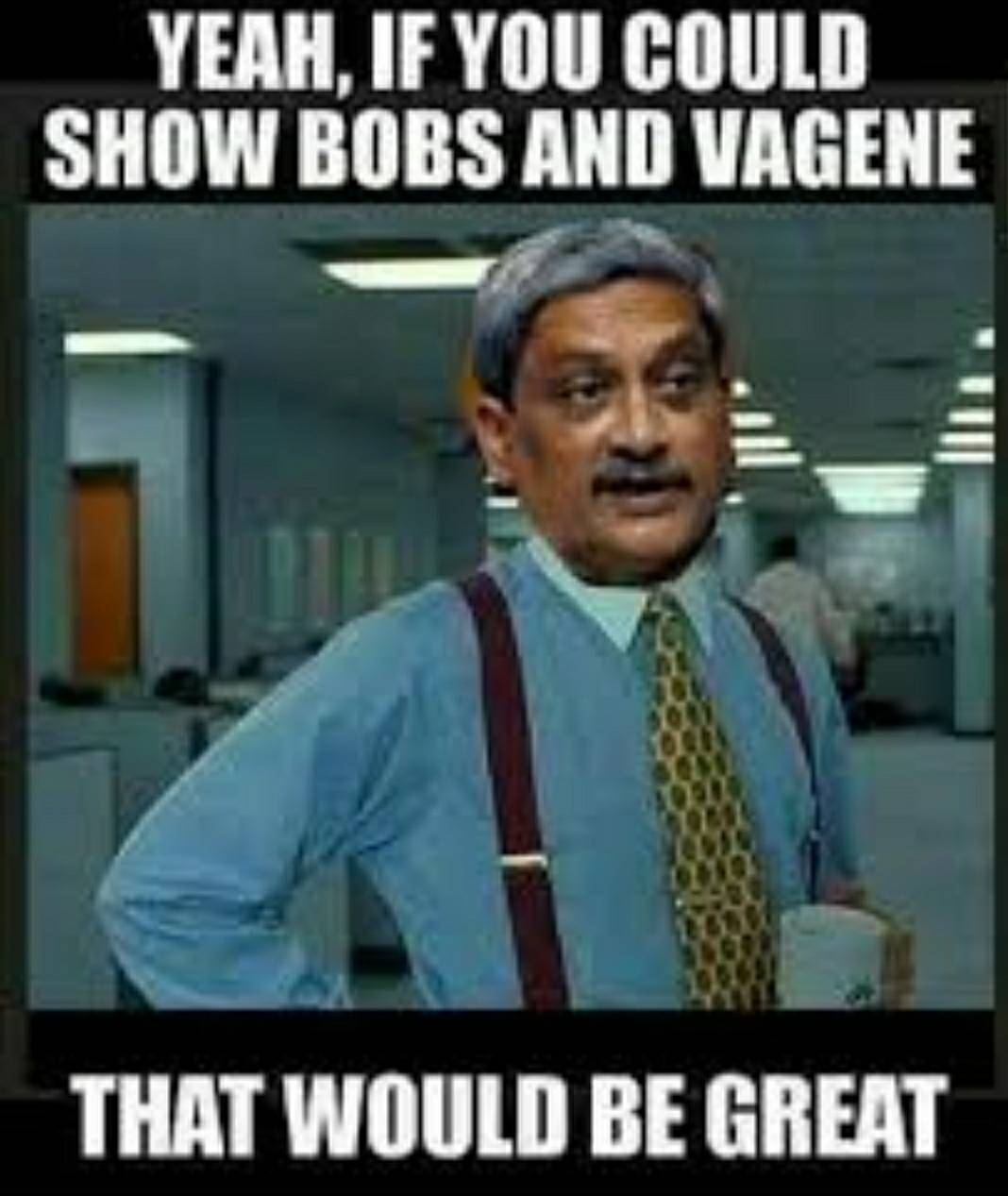 show bobs and vegene - Yeah, If You Could Show Bobs And Vagene That Would Be Great