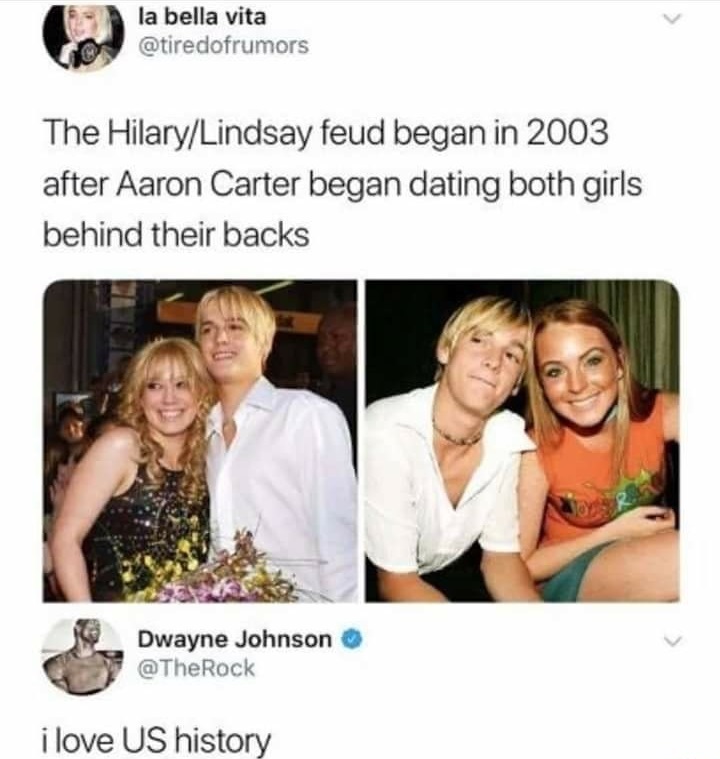 little keanu meme - la bella vita The HilaryLindsay feud began in 2003 after Aaron Carter began dating both girls behind their backs Dwayne Johnson i love Us history