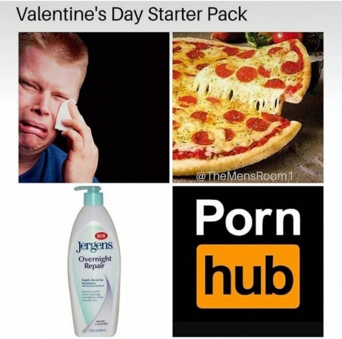 valentines funny meme - Valentine's Day Starter Pack New Jergens Overnight Repair Porn hub