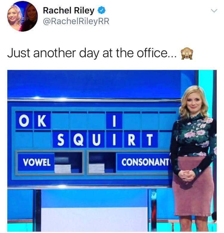 rachel riley squirt - Rachel Riley Just another day at the office... A Ok Squirt Vowel Consonant