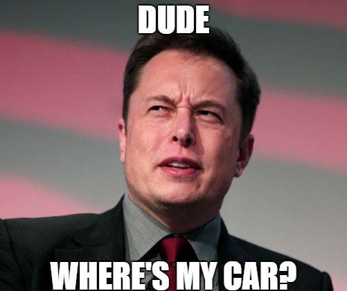 spacex memes - Dude Where'S My Car?