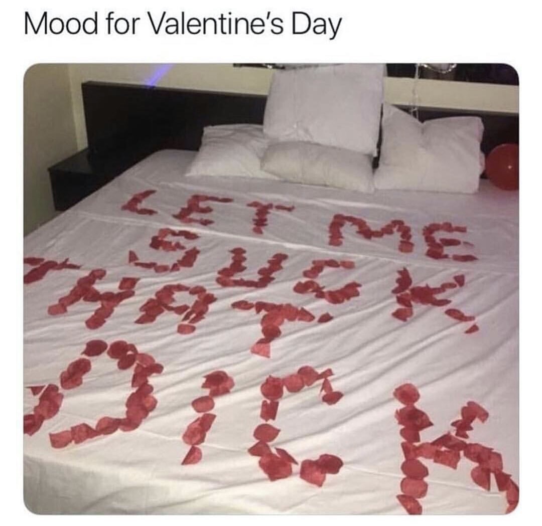 mood for valentine's day meme - Mood for Valentine's Day