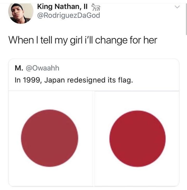 circle - King Nathan, Il y When I tell my girl i'll change for her M. In 1999, Japan redesigned its flag.