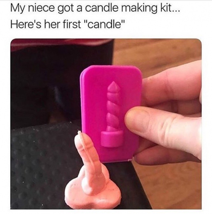 inappropriate toys - My niece got a candle making kit... Here's her first "candle"