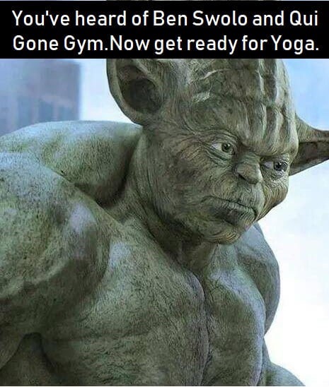 buff yoda - You've heard of Ben Swolo and Qui Gone Gym.Now get ready for Yoga.