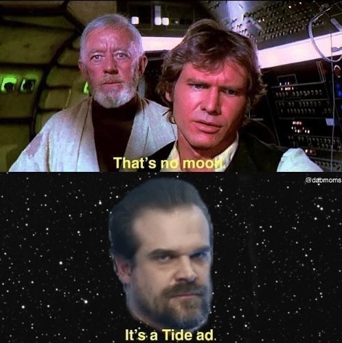 thats no moon - That's no mool dabmoms It's a Tide ad.