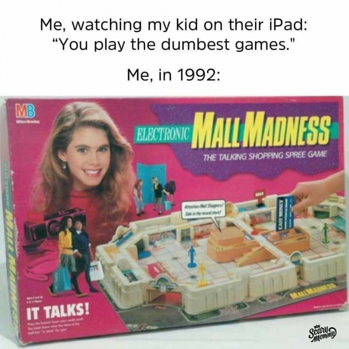 mall madness board game - Me, watching my kid on their iPad "You play the dumbest games." Me, in 1992 Electronic Electronic Mall Madness The Talking Shopping Spree Game It Talks!