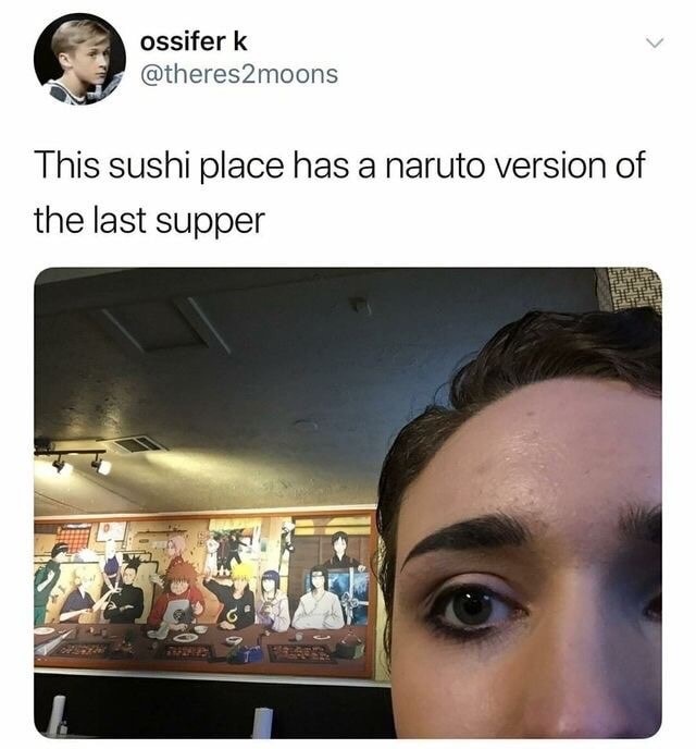 naruto christmas memes - ossiferk This sushi place has a naruto version of the last supper