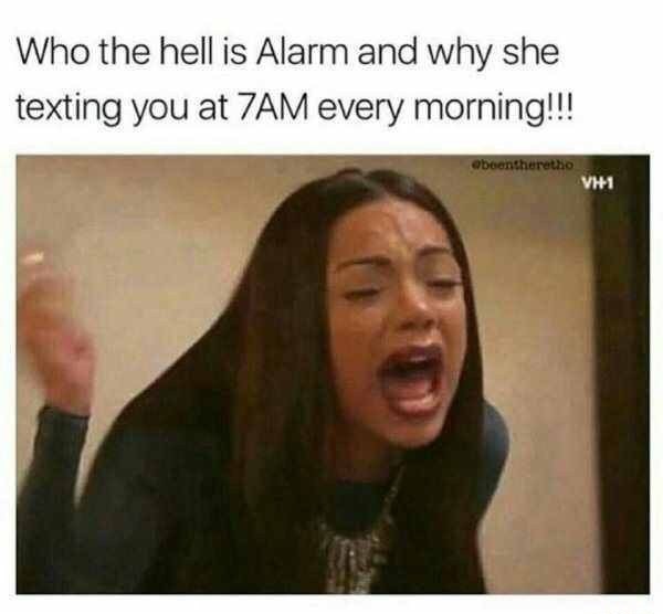 hell is alarm - Who the hell is Alarm and why she texting you at 7AM every morning!!! ebeentheretho VH1