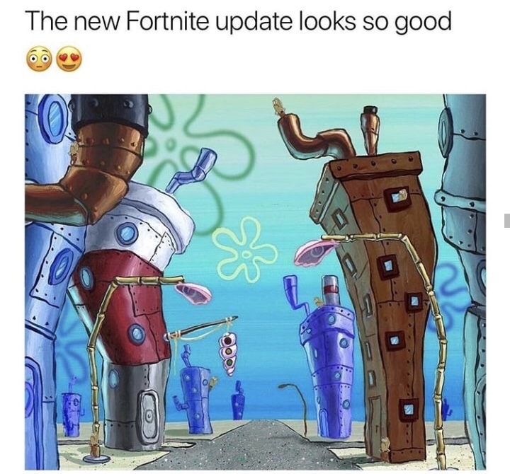 dank meme sbm parody mania spongebob - The new Fortnite update looks so good