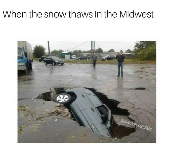dank meme midwest memes - When the snow thaws in the Midwest