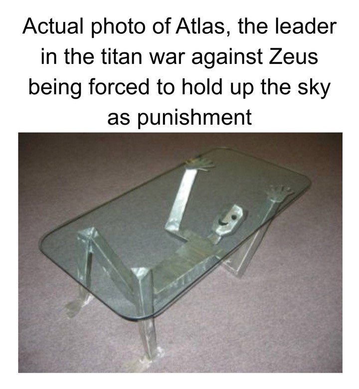free him memes - Actual photo of Atlas, the leader in the titan war against Zeus being forced to hold up the sky as punishment
