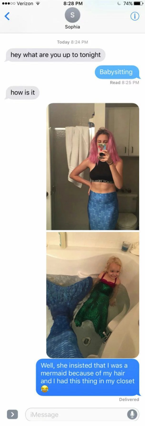 meme stream - you up - .00 Verizon. 74% S Sophia Today hey what are you up to tonight Babysitting Read how is it Well, she insisted that I was a mermaid because of my hair and I had this thing in my closet Delivered Message