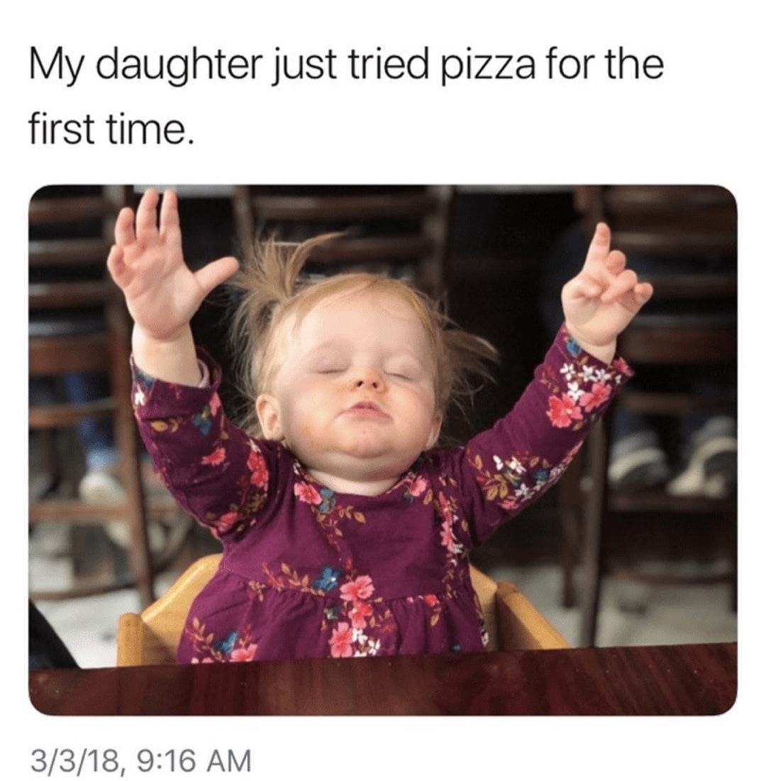 jody avirgan pizza - My daughter just tried pizza for the first time. 3318,