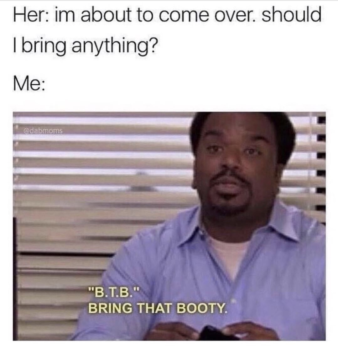 Bring that booty
