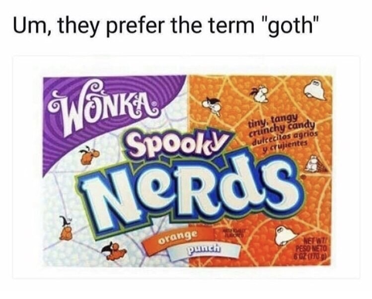 wonka nerds - Um, they prefer the term "goth" Wnka Spookt tiny, tangy cruinchy candy dulcecitos agrios y crujientes Nerds orange punch Peso Neto Gozito