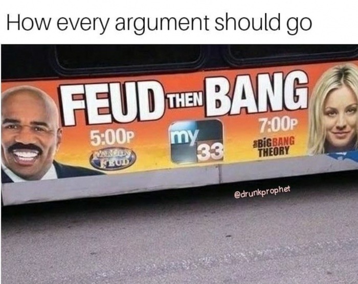 steve harvey family feud - How every argument should go Feud Then Bang P P 33 Sbigbang Theory