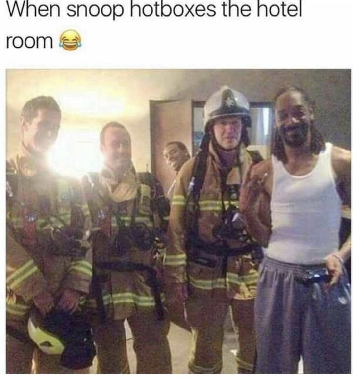snoop dogg with firefighters - When snoop hotboxes the hotel room Uits